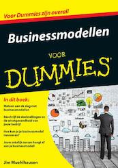 Businessmodellen voor Dummies - Jim Muehlhausen (ISBN 9789045350981)
