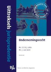 Uittreksels jurisprudentie ondernemingsrecht - E.H.C.J. Lokin, J. van Gent (ISBN 9789462743175)