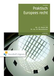 Praktisch Europees recht - I.M. Huzen, M. Wormsbecher (ISBN 9789001874681)