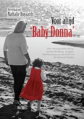 Mijn strijd voor ‘Baby Donna’ - Nathalie Royaards (ISBN 9789402217131)