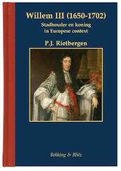 Willem III (1650-1702) - P.J. Rietbergen (ISBN 9789061094951)