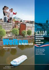 Welkom in Nederland - Marilene Gathier (ISBN 9789046904886)