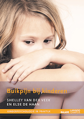 Buikpijn bij kinderen - Shelley van der Veek, Else de Haan (ISBN 9789401428941)