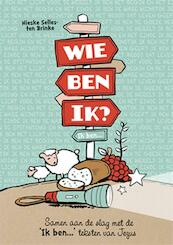 Wie ben ik? - Nieske Selles-ten Brinke (ISBN 9789033832932)
