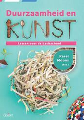 Duurzaamheid en kunst - Karel Moons (ISBN 9789044132854)