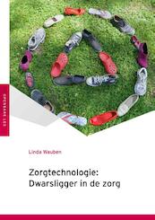 Zorgtechnologie - Linda Wauben (ISBN 9789051799194)