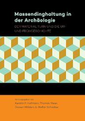 Massendinghaltung in der Archäologie - (ISBN 9789088903465)