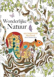 Wonderlijke natuur - Christina Rose (ISBN 9789036000239)