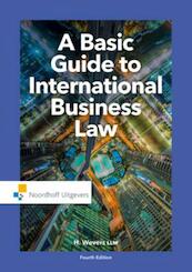 A basic guide to International business law - H. Mr. Wevers, LLM (ISBN 9789001862732)