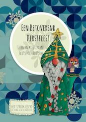 Een betoverend Kerstfeest - Huub van der Sanden, Ingrid van der Knaap (ISBN 9789402141856)