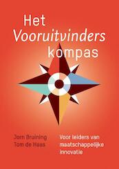 Het Vooruitvinderskompas - Jorn Bruining, Tom de Haas (ISBN 9789082119329)
