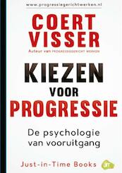 Kiezen voor progressie - Coert Visser (ISBN 9789079750023)