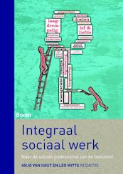 Integraal sociaal werk - (ISBN 9789089538475)