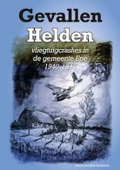 Gevallen helden - Gerrit Kamphuis, Silvie Kamphuis (ISBN 9789491826375)