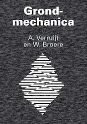 Grondmechanica - A. Verruijt, W. Broere (ISBN 9789065622747)
