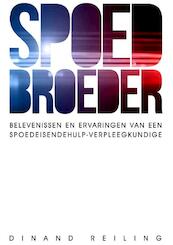 Spoedbroeder - Dinand Reiling (ISBN 9789082483604)