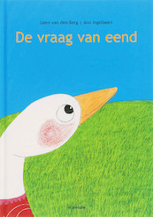 De vraag van eend - L. van den Berg (ISBN 9789058383976)