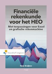 Financiele rekenkunde voor het HEO - J.C.M. Gruijters (ISBN 9789001867294)