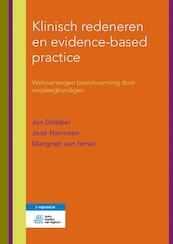 Klinisch redeneren en evidence-based practice - Jos Dobber, José Harmsen, Margriet van Iersel (ISBN 9789036811996)