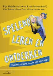Spelend leren en ontdekken - Hans Boekel, Diane Carp, Petra van Veer-Borneman (ISBN 9789046905074)