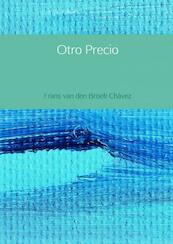 Otro Precio - Frans van den Broek Chávez (ISBN 9789402148718)