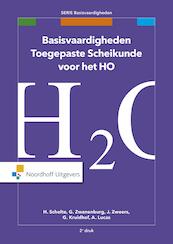Basisvaardigheden Toegepaste Scheikunde HO - Harm Scholte, Gooitzen Zwanenburg (ISBN 9789001874483)