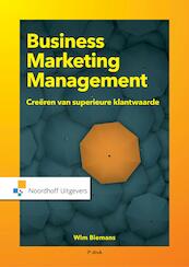 Business marketing management - Wim Biemans (ISBN 9789001863111)