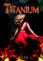 Titanium - Hati Bell (ISBN 9789463080477)