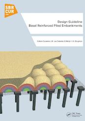 Basal reinforced piled embankments - (ISBN 9789053676240)