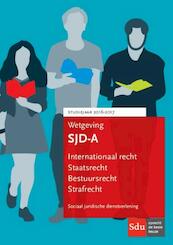 Wetgeving Sociaal Juridische Dienstverlening 2016-2017 - (ISBN 9789012398206)