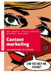 Contentmarketing - Bart Lombaerts, Wouter Temmerman, Koen Denolf, Michel Libens (ISBN 9789401438186)