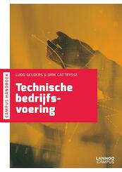 Technische bedrijfsvoering - Ludo Gelders, Dirk Cattrysse (ISBN 9789401439008)