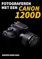 Fotograferen met een Canon 1200D - Jeroen Horlings (ISBN 9789492404060)