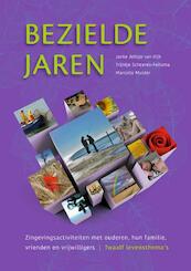 Bezielde jaren - Janke Jeltsje Van Dijk, Trijntje Scheeres-Feitsma, Marcelle Mulder (ISBN 9789491269141)