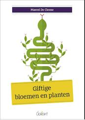 Giftige bloemen en planten - Marcel De Cleene (ISBN 9789044133929)