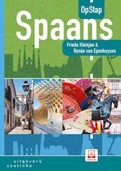 opSTAP Spaans - Frieda Kleinjan, Renée van Epenhuysen (ISBN 9789046905449)