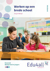 Werken op een brede school - Ingrid Koops (ISBN 9789037239720)