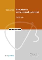 Hoofdzaken socialezekerheidsrecht - Saskia Klosse, Gijsbert Vonk (ISBN 9789462902558)