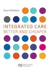 Integrated Care - Guus Schrijvers, H.J. Gerritsen (ISBN 9789035249370)