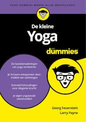 De kleine Yoga voor Dummies - Georg Feuerstein, Larry Payne (ISBN 9789045353661)