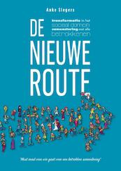 De nieuwe route - Anke Siegers (ISBN 9789492475916)
