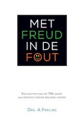 met Freud in de fout - Antonia Freling (ISBN 9789463450164)