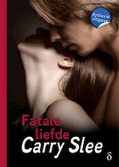 Fatale liefde - Carry Slee (ISBN 9789463241618)