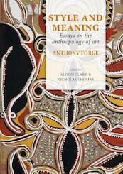 Style and Meaning - Anthony Forge (ISBN 9789088904462)