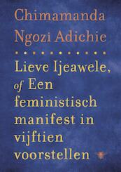 Lieve ljeawle - Chimamanda Ngozi Adichie (ISBN 9789023466215)