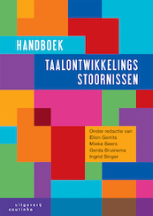 Handboek taalontwikkelingsstoornissen - Ellen Gerrits, Mieke Beers, Gerda Bruinsma, Ingrid Singer (ISBN 9789046962503)