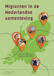 Migranten in de Nederlandse samenleving - Herman Blom, Siep van der Werf (ISBN 9789046905524)