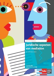 Juridische aspecten van mediation - Eva Schutte, Jacqueline Spierdijk (ISBN 9789012398862)
