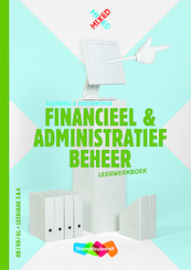 MIXED vmbo Financieel en administratief beheer Leerwerkboek - Ad van Eekelen (ISBN 9789006391589)