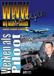 Werken als piloot - Jan van Evert (ISBN 9789086600601)